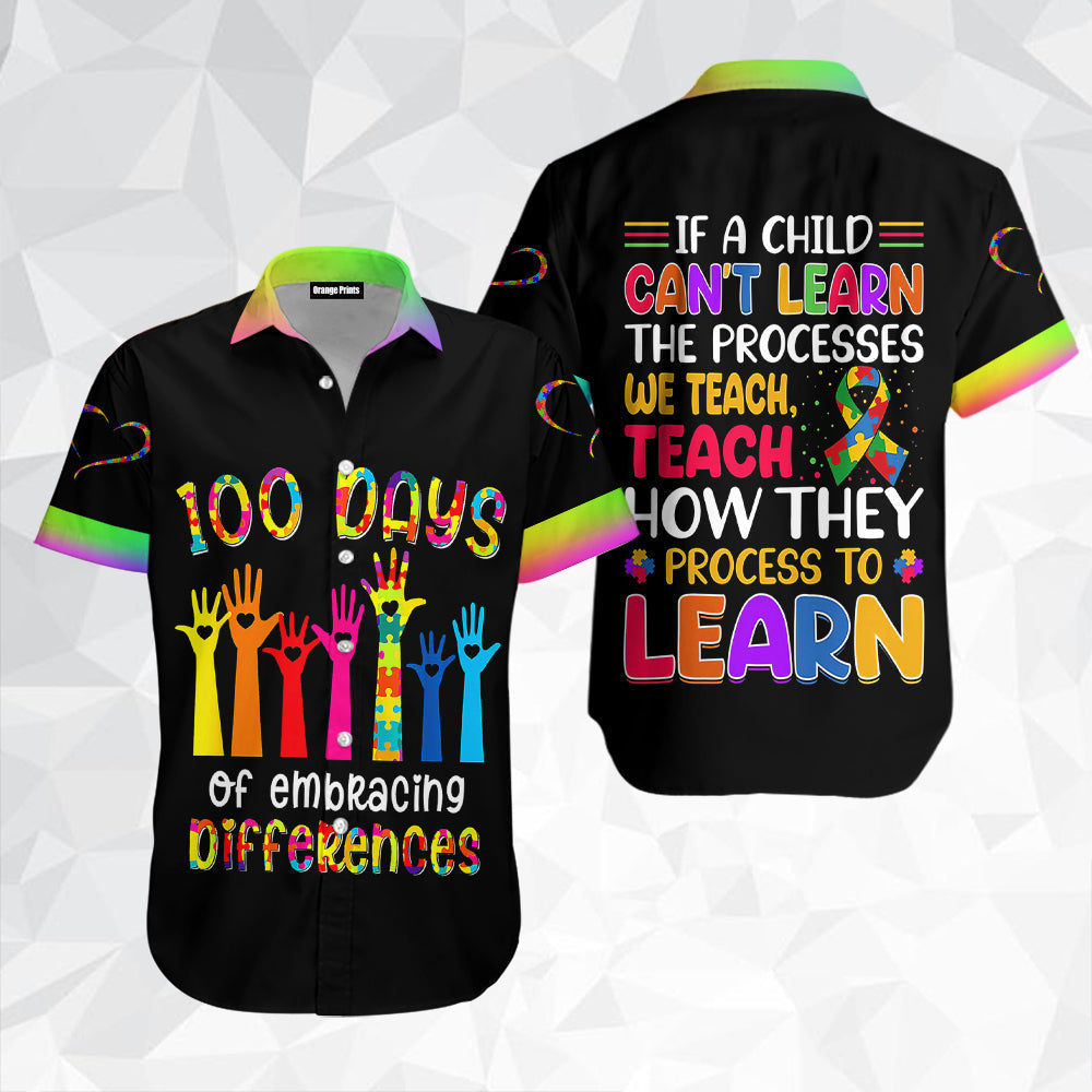 100 Days Of Embracing Differences Autism Teacher Hawaiian Shirt | For Men & Women | WT1198