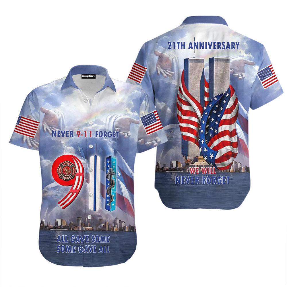 21th Anniversary We Will Never Forget 9 11th Hawaiian Shirt | For Men & Women | WT7068
