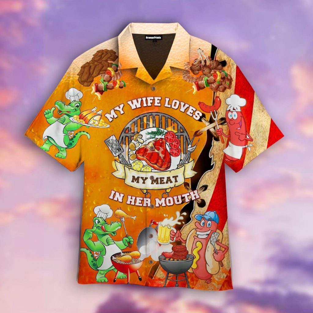 BBQ Grilling My Wife Love My Meat In Her Mouth Hawaiian Shirt | For Men & Women | WT1398