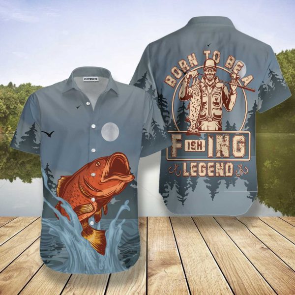 Born To Be A Fishing Legend Hawaiian Shirt | For Men & Women | HL1072