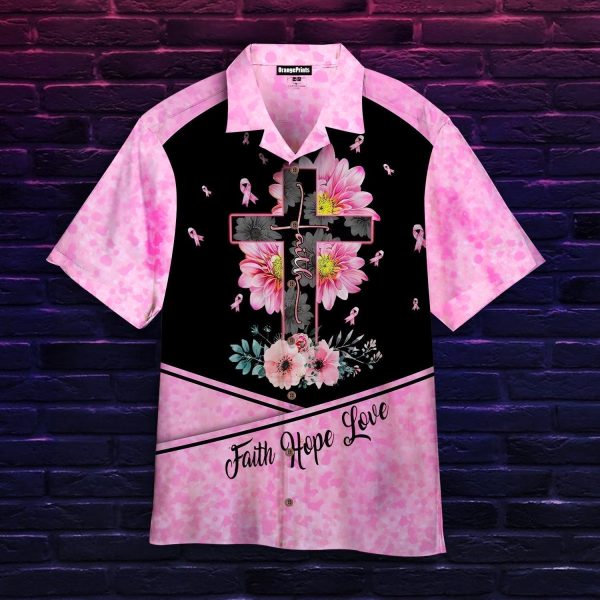 Breast Cancer Faith Hope Love Hawaiian Shirt | For Men & Women | WT5411