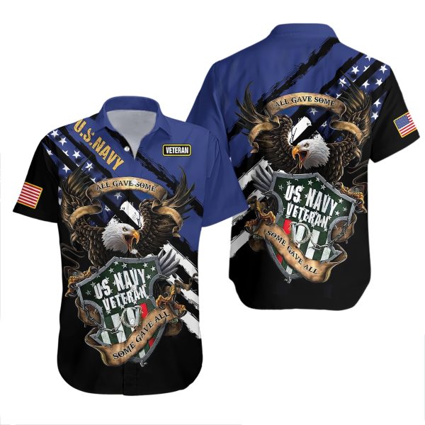 Eagle US Navy All Gave Some Some Gave All Veterans Hawaiian Shirt | For Men & Women | HW8455