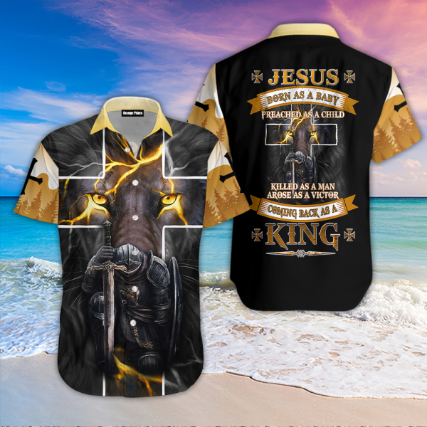 Jesus Born As A Baby Coming Back As A King Knight Christian Hawaiian Shirt | For Men & Women | WT5849
