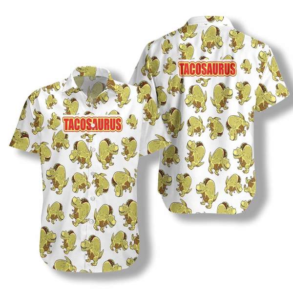 Tacosaurus Tacos Dinosaur Hawaiian Shirt | For Men & Women | HL3217