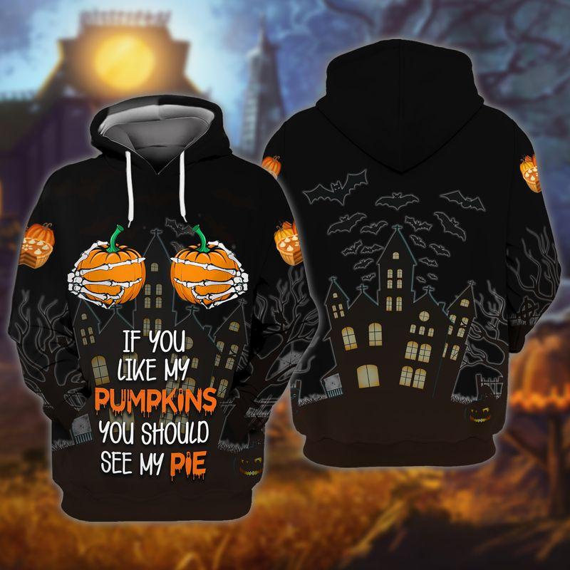 If You Like My Pumpkins Halloween All Over Print | For Men & Women | HO3584