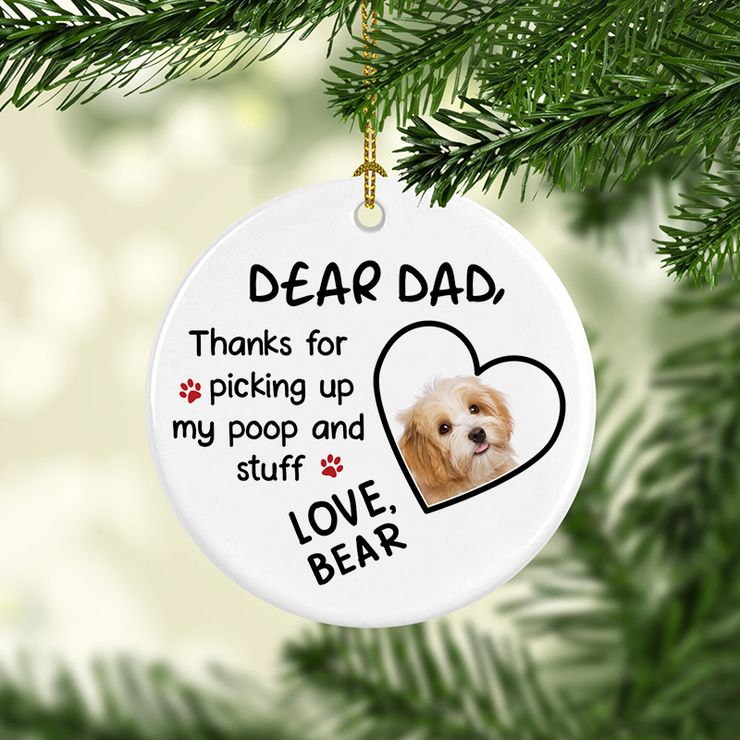 Dear Dog Dad Custom Photo Christmas Ceramic Ornament | Home Decoration | Print | OP1063-Colorful-Gerbera Prints.