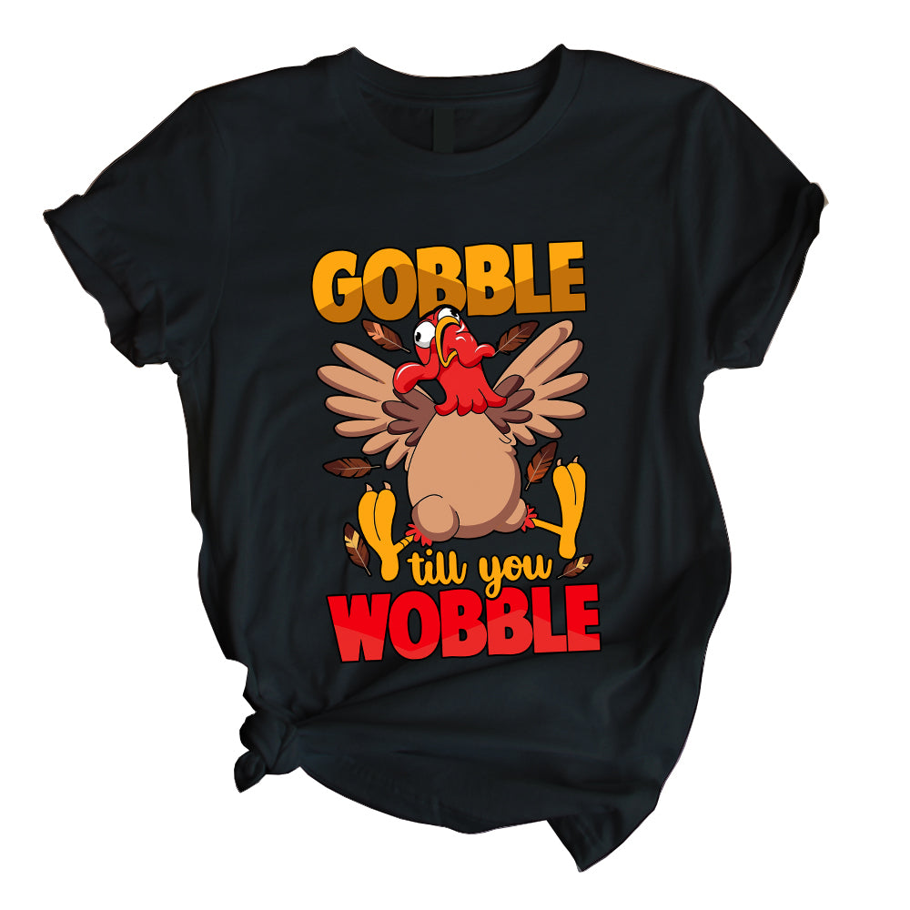 Gobble Till You Wobble Thanksgiving Day T Shirt | For Men & Women | H7431-Popular Tee - Unisex-Gerbera Prints.